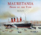 Mauretania - Pride of the Tyne by SMITH, Ken